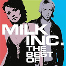 Milk Inc. Best Of